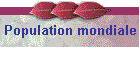 Population mondiale